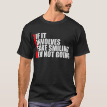 フェイクスマイルが伴うなら参加しません 内向型のためのTシャツ