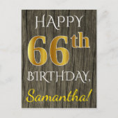 フェイク木材、フェイク金ゴールド66番目の誕生日+名前をカスタムする ポストカード (正面)
