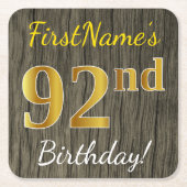 フェイク木材、フェイク金ゴールド92番目の誕生日+名前をカスタムする スクエアペーパーコースター (正面)