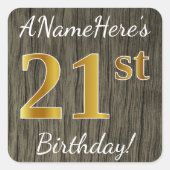 フェイク木、フェイク金ゴールド21歳+名前をカスタムする スクエアシール (正面)