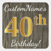 フェイク木、フェイク金ゴールド40歳+名前をカスタムする スクエアシール (正面)