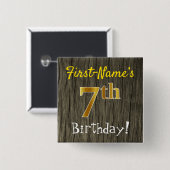 フェイク木、フェイク金ゴールド7誕生日+名前をカスタムする 缶バッジ (正面&裏面)