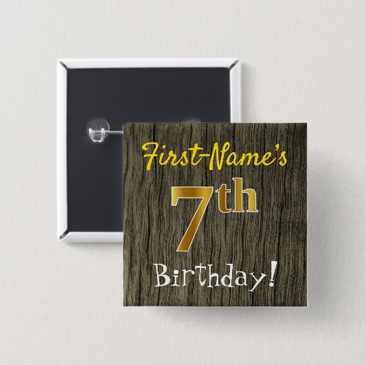 フェイク木、フェイク金ゴールド7誕生日+名前をカスタムする 缶バッジ (正面&裏面)