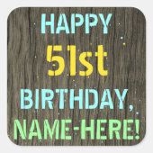 フェイク木、色彩の鮮やか文字の外観、51誕生日+名前 スクエアシール (正面)