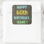 フェイク木、色彩の鮮やか文字の外観、60誕生日+名前 スクエアシール (バッグ)