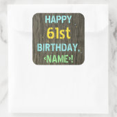 フェイク木、色彩の鮮やか文字の外観、61番目の誕生日+名前 スクエアシール (バッグ)
