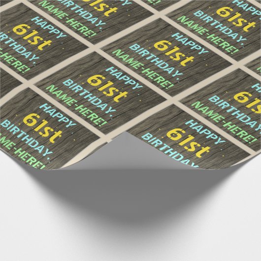フェイク木、色彩の鮮やか文字の外観、61番目の誕生日+名前 ラッピングペーパー (角)