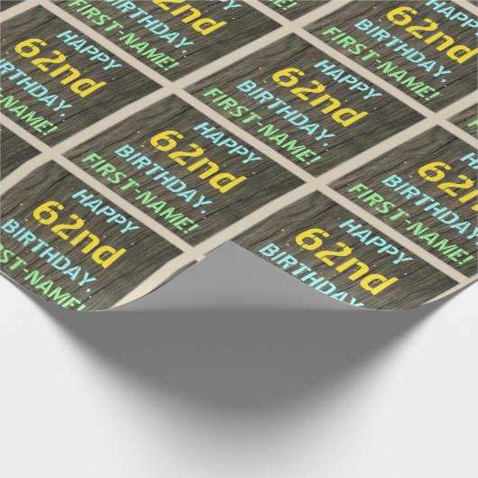 フェイク木、色彩の鮮やか文字の外観、62番目の誕生日+名前 ラッピングペーパー (角)