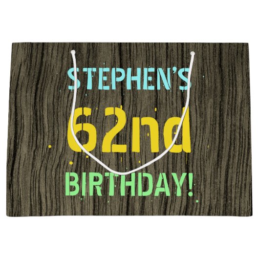 フェイク木、色彩の鮮やか文字の外観、62番目の誕生日+名前 ラージペーパーバッグ (正面)