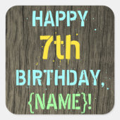 フェイク木、色彩の鮮やか文字の外観、7誕生日+名前 スクエアシール (正面)