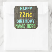 フェイク木、色彩の鮮やか文字の外観、72番目の誕生日+名前 スクエアシール (バッグ)