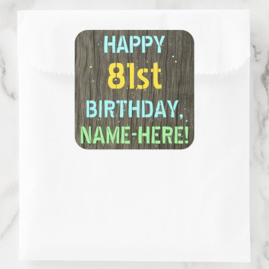 フェイク木、色彩の鮮やか文字の外観、81誕生日+名前 スクエアシール (バッグ)