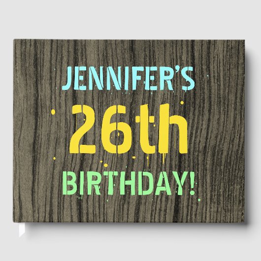 フェイク木、色彩の鮮やか文字ルック、26誕生日+名前 ゲストブック (正面)