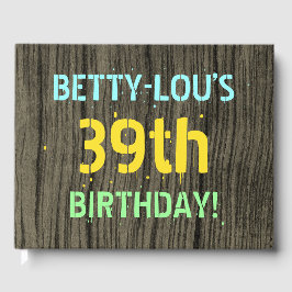 フェイク木、色彩の鮮やか文字ルック、39誕生日+名前 ゲストブック