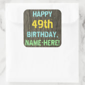 フェイク木、色彩の鮮やか文字ルック、49誕生日+名前 スクエアシール (バッグ)