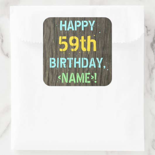 フェイク木、色彩の鮮やか文字ルック、59誕生日+名前 スクエアシール (バッグ)