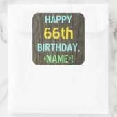 フェイク木、色彩の鮮やか文字ルック、66誕生日+名前 スクエアシール (バッグ)