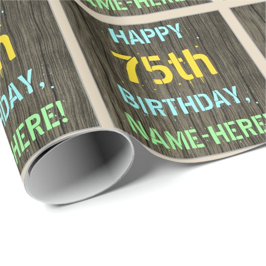 フェイク木、色彩の鮮やか文字ルック、75誕生日+名前 ラッピングペーパー (ロールコーナー)