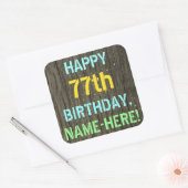 フェイク木、色彩の鮮やか文字ルック、77誕生日+名前 スクエアシール (封筒)
