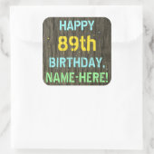 フェイク木、色彩の鮮やか文字ルック、89誕生日+名前 スクエアシール (バッグ)