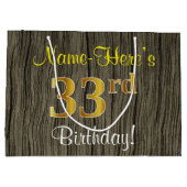 フェイクWood Look、フェイク金ゴールド33番目の誕生日+名前 ラージペーパーバッグ (裏面)