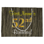 フェイクWood Look、フェイク金ゴールド52番目の誕生日+名前 ラージペーパーバッグ (裏面)