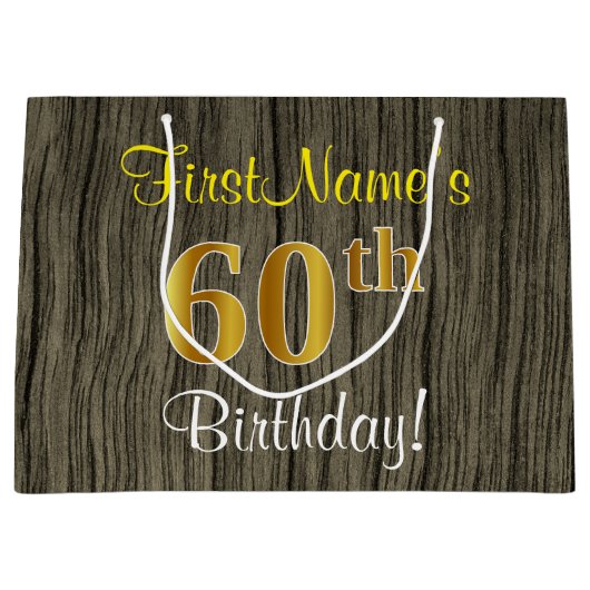 フェイクWood Look、フェイク金ゴールド60番目の誕生日+名前 ラージペーパーバッグ (正面)