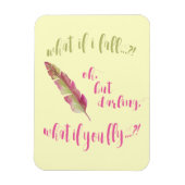 フェザー – もし何秋?感動的引用文 マグネット (縦)