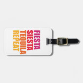 フェスタ、昼寝、テキーラのバチェロレッテの休暇 ラゲッジタグ (正面横)