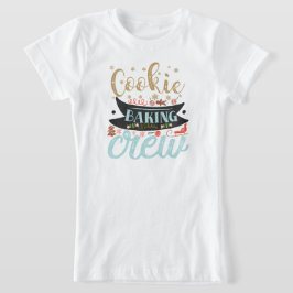 フェスティバルクリスマスクッキーベーキングクルーのワードアート Tシャツ