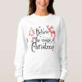 フェスティバル信じのクリスマススウェットシャツの魔法 スウェットシャツ (正面)