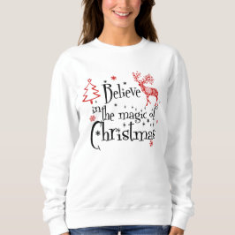 フェスティバル信じのクリスマススウェットシャツの魔法 スウェットシャツ