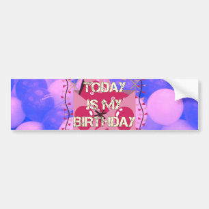 フェスティバル誕生日デザイン:今日は私の誕生日 バンパーステッカー
