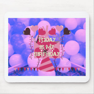 フェスティバル誕生日デザイン:今日は私の誕生日 マウスパッド