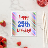 フェスティバル、おもしろい"happy 25th birthday!" 紙ナプキン スタンダードカクテルナプキン (インサイチュ)