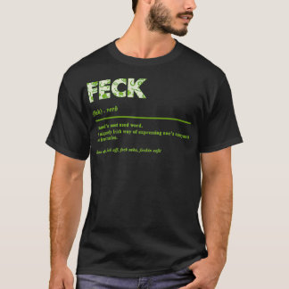 フェックアイリッシュアイリッシュデフィニションフェックパトリックスセントパティ Tシャツ