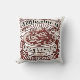 フェットチーネはスパゲティのいとこファンシーに当たる クッション