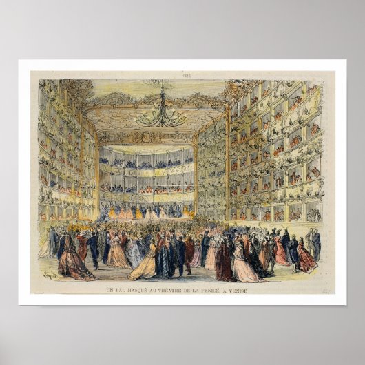 フェニーチェ劇場でマスクされたボール，ヴェネツィア， 19th ポスター (正面)