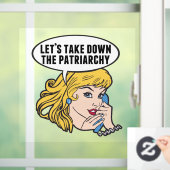 フェミおもしろいニストが家父長制を取り除こう ウィンドウサイン (ホーム)