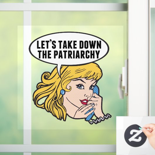 フェミおもしろいニストが家父長制を取り除こう ウィンドウサイン (ホーム)
