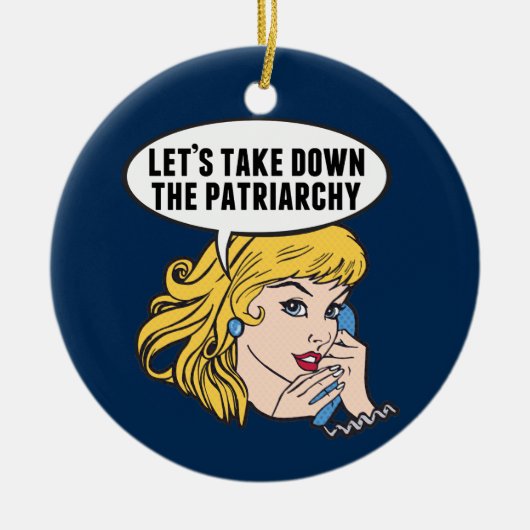フェミおもしろいニストポップ・アートのアートアンチ家父長制引用文女性 セラミックオーナメント (正面)
