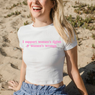 フェミニストのためのユーモラスなデザイン 女性の権利と間違いを支持 Tシャツ