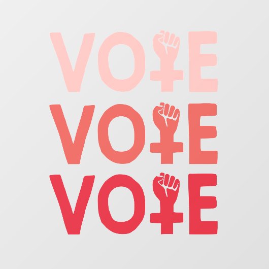 フェミニストのように投票する ウィンドウサイン (シート)