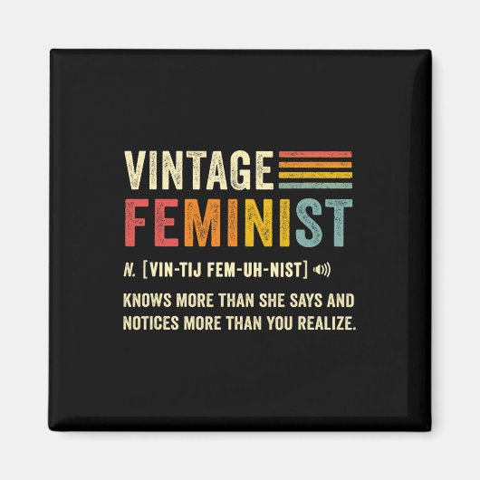 フェミニストの定義は彼女が言う以上に知っているレトロ マグネット (正面)