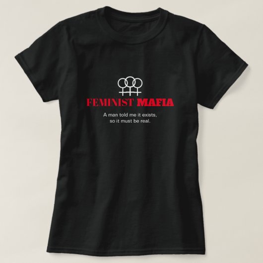 フェミニストマフィアアンチ性差別の女性シンボルブラック Tシャツ (デザイン正面)