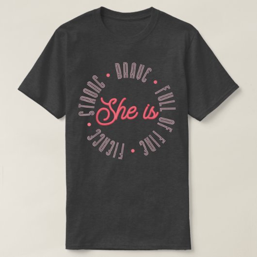 フェミニスト彼女は強い勇敢で激しいエンパワーメントFe Tシャツ (デザイン正面)