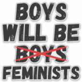 フェミニスト男子 - Boys Will Be Feminists II シール (正面)