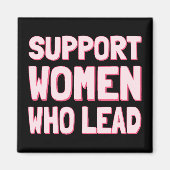 フェミニスト選挙 – IIIをリードする女性をサポート マグネット (正面)