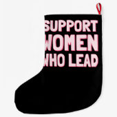 フェミニスト選挙 – IIIをリードする女性をサポート ラージクリスマスストッキング (裏面)