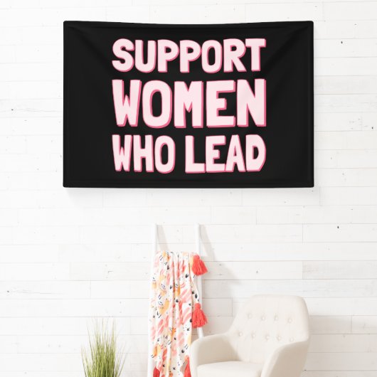 フェミニスト選挙 – IIIをリードする女性をサポート 横断幕 (インサイチュ)